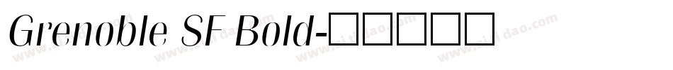 Grenoble SF Bold字体转换